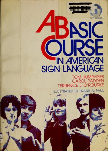 A basic course in American sign language
