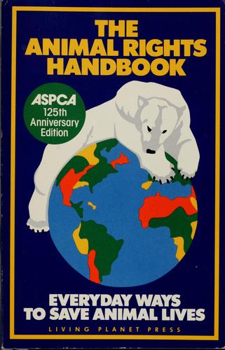 The Animal rights handbook by Laura Fraser cover