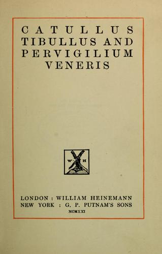 Catullus, Tibullus and Pervigilium Veneris
