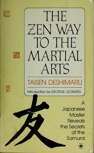 The Zen way to the martial arts