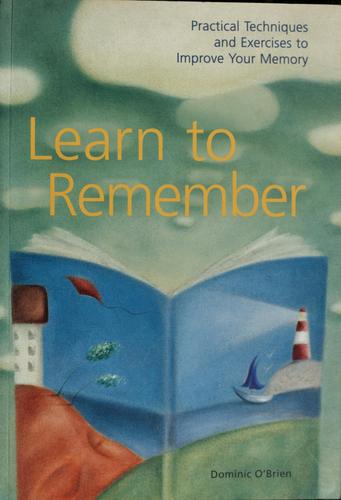 Learn to remember