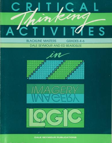 Critical thinking activities in patterns, imagery, logic