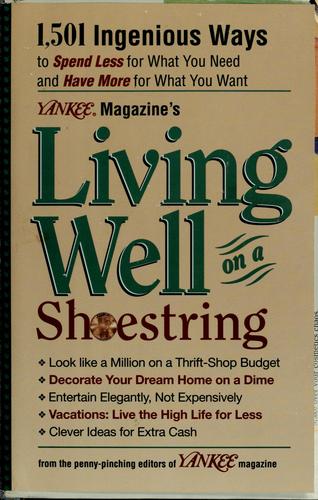 Yankee magazine's living well on a shoestring