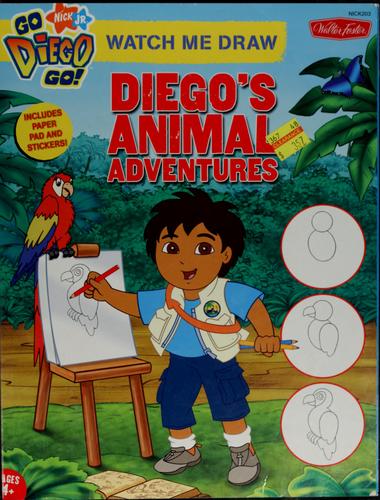 Diego's Animal Adventures by Susan Hall cover