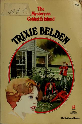 Trixie Belden and the Mystery on Cobbett's Island