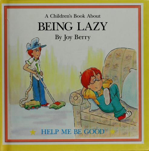 A children's book about being lazy
