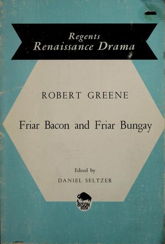 Friar Bacon and Friar Bungay
