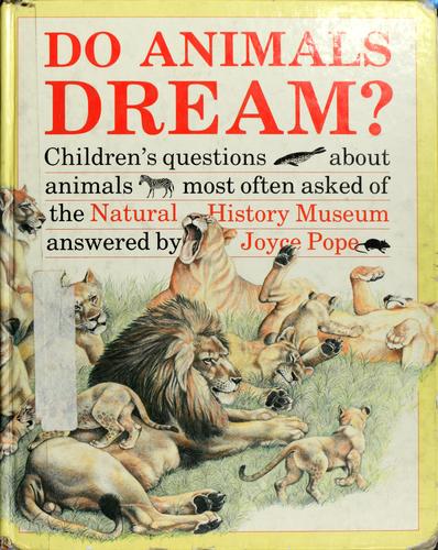 Do animals dream? by Joyce Pope cover