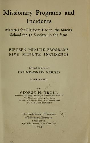 Missionary programs and incidents