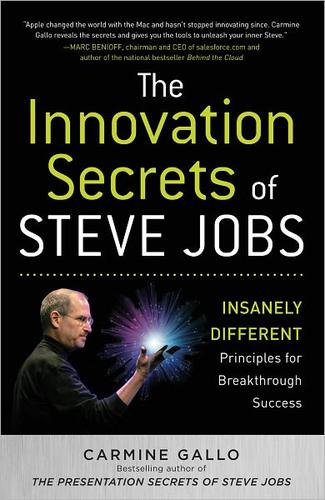 The Innovation Secrets of Steve Jobs by Carmine Gallo cover