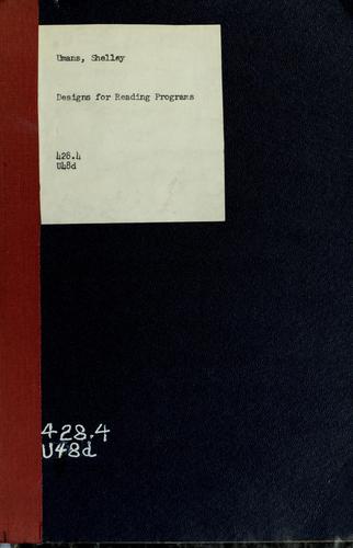 Designs for reading programs