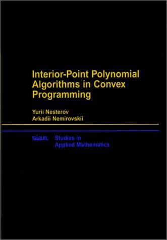 Interior Point Polynomial Methods in Convex Programming