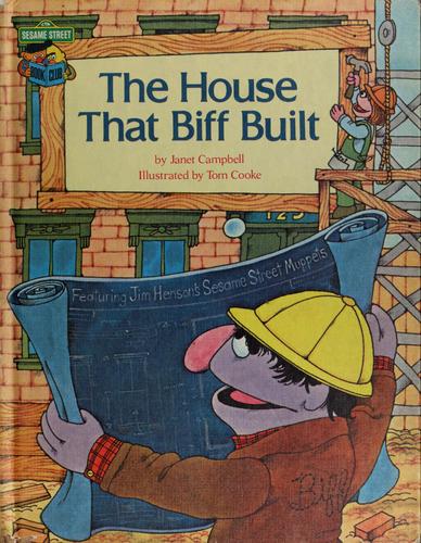 The house that Biff built
