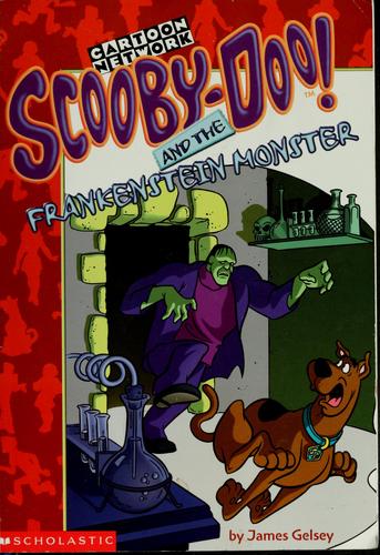 Scooby-doo! and the Frankenstein monster