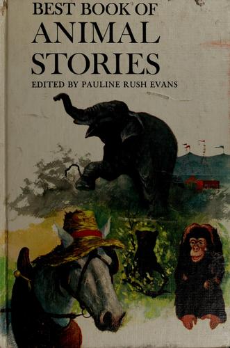 Best book of animal stories by Pauline Rush Evans cover