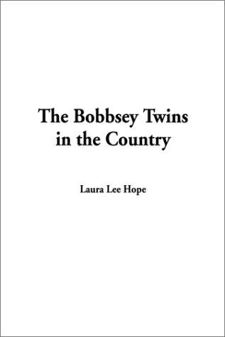 Bobbsey Twins in the Country, The