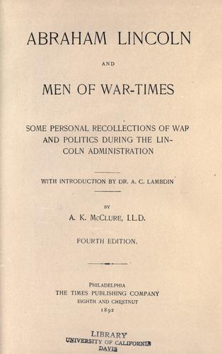 Abraham Lincoln and men of war-times