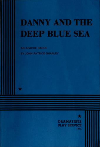 Danny and the deep blue sea
