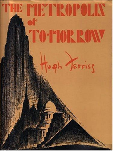 The metropolis of tomorrow