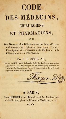 Code des médecins, chirurgiens et pharmaciens by France cover