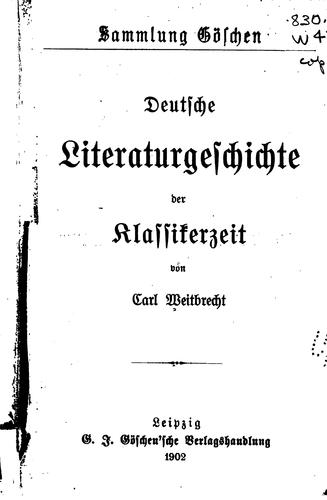 Deutsche Literaturgeschichte der Klassikerzeit by Karl Weitbrecht cover