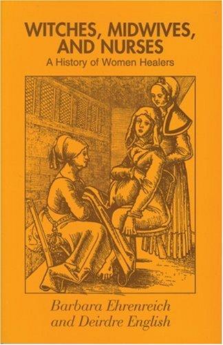 Witches, midwives, and nurses