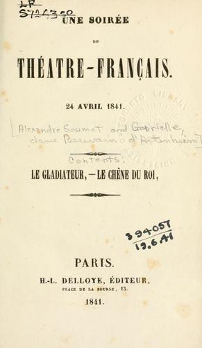 Une soirée du Théâtre-Français, 24 avril 1841 by Alexandre Soumet cover