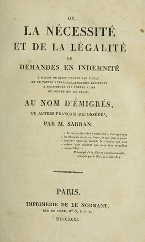 De la nécessité et de la légalité de demandes en indemnité by Jean Raimond Pascal Sarran cover