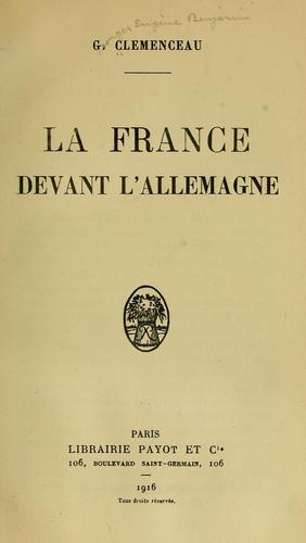 La France devant L'Allemagne by Clemenceau, Georges cover