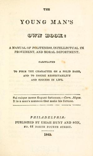 The Young man's own book