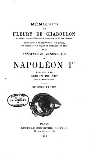 Mémoires de Fleury de Chaboulon by Pierre Alexandre Édouard Fleury de Chaboulon, Napoléon Bonaparte, Lucien Cornet cover