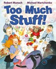 Too Much Stuff