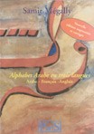 L'alphabet arabe en trois langues by Samir Mégally cover