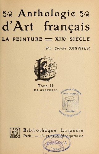 Anthologie d'art français. La peinture--XIXe siècle by Charles Saunier cover