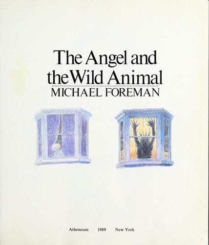 The angel and the wild animal by Michael Foreman cover
