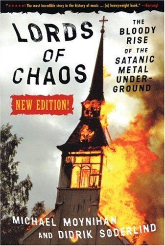 Lords of chaos
