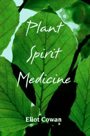 Plant spirit medicine
