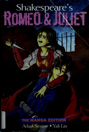 Shakespeare's Romeo and Juliet by Adam Sexton, Adam Sexton Yali Lin cover