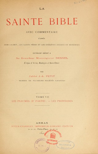 La Sainte Bible avec commentaire d'après dom Calmet, les saints Pères et les exégètes anciens et modernes by J. A. Petit cover