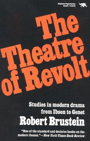 The theatre of revolt