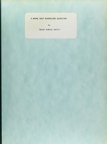 A naval ship scheduling algorithm
