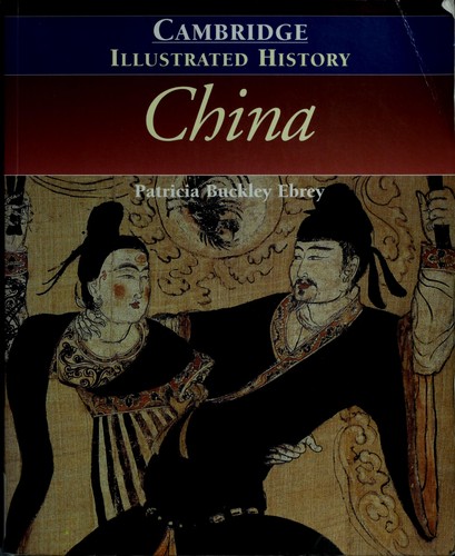 The Cambridge illustrated history of China