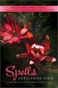 Spells (Wings Series, Book 2)