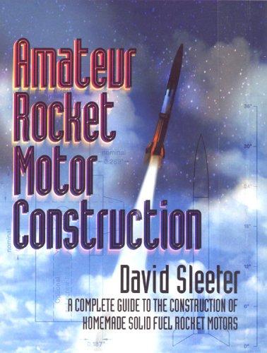 Amateur Rocket Motor Construction