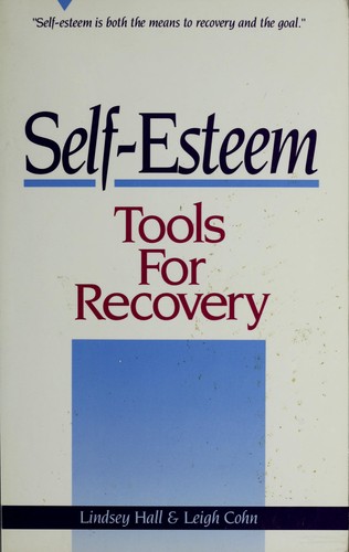 Self-esteem tools for recovery