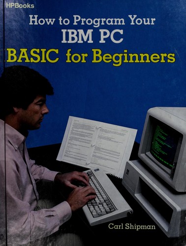 How to program your IBM PC