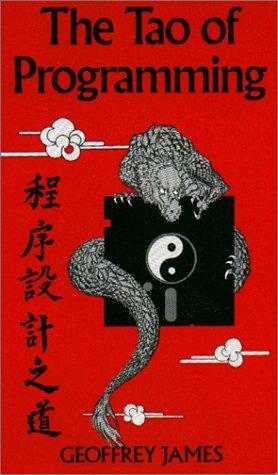 The tao of programming by James, Geoffrey cover