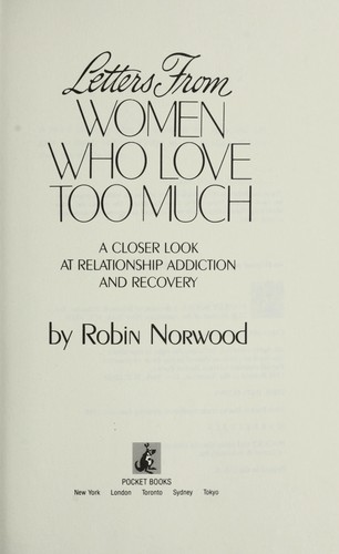 Letters from women who love too much