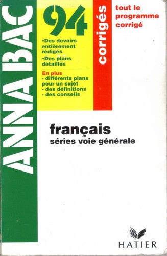AnnaBac - Français Serie Générale by Marie-Hélène Dumeste, Anne-Élisabeth Halpern cover