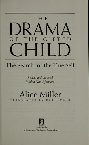 The Drama of the Gifted Child by Alice Miller cover